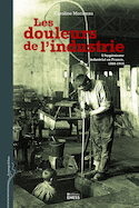 Douleurs de l'industrie